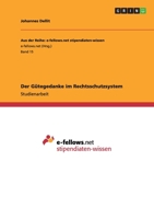 Der Gütegedanke im Rechtsschutzsystem 364094285X Book Cover