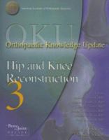 OKU Hip and Knee Reconstruction 3 (Orthopaedic Knowledge Update) 0892033487 Book Cover
