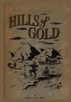 Hills of Gold B0007FV87W Book Cover