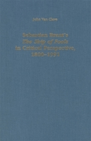 Sebastian Brant's The Ship of Fools in Critical Perspective, 1800-1991 (Literary Criticism in Perspective) 1879751402 Book Cover