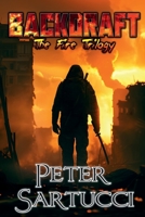 Back Draft: Book Three of the Fire Trilogy 1733574573 Book Cover