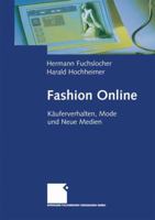 Fashion Online: Kauferverhalten, Mode Und Neue Medien 3663078728 Book Cover