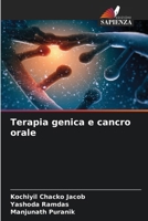 Terapia genica e cancro orale (Italian Edition) 6208372186 Book Cover
