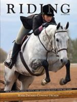 Riding : A Guide For New Riders 1558213953 Book Cover