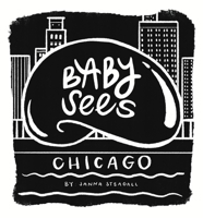 Baby Sees Chicago B0HDH53SYS Book Cover