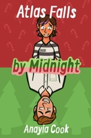 Atlas Falls by Midnight (The Upside Downside) B0DNXV8B9W Book Cover