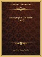 Monographie Des Preles (1822) 116019811X Book Cover
