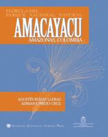 Florula del Parque Nacional Natural Amacayacu, Amazonas, Colombia 1930723393 Book Cover