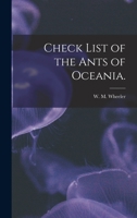 Check List of the Ants of Oceania 1014942225 Book Cover