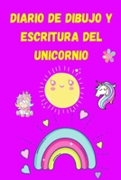 Diario de Dibujo y Escritura del Unicornio: Papel para escribir a mano para ni�os - Diario para dibujar y escribir para ni�os - Hermoso diario - Dise�o de unicornio - Libro de composici�n de cuentos p 0413123995 Book Cover