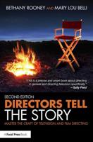 Directors Tell the Story 0240818733 Book Cover