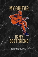TERMINPLANER: Gitarrist Kalender Gitarre Spielen Terminkalender - Musikliebe Wochenplaner Gitarrensolo Wochenplanung Musikinstrumente Taschenkalender Musik To-Do Liste Termine (German Edition) 1672680131 Book Cover