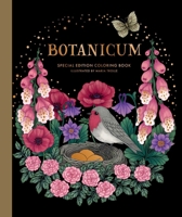 Botanicum Coloring Book: Special Edition 1423654013 Book Cover