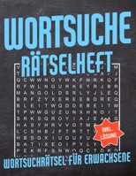 Wortsuche R�tselheft: Wortsuchr�tsel f�r Erwachsene mit L�sung B08NMDFM8R Book Cover