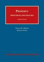 Property: Principles And Policies (University Casebook) 1599415763 Book Cover
