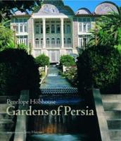 Gardens of Persia 0967007666 Book Cover