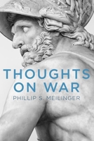 Thoughts on War 0813178894 Book Cover