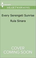 Every Serengeti Sunrise 037336864X Book Cover