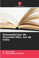 Etnomedicinas de Puravilai Hills, Sul da Índia (Portuguese Edition) 6207972392 Book Cover