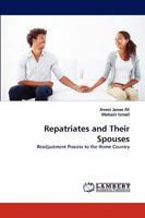 Repatriates and Their Spouses 3838364899 Book Cover