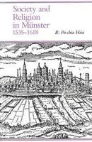 Society and Religion in Munster, 1535-1618 (Yale Historical Publications Series) 0300030053 Book Cover