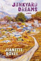 Junkyard Dreams: A Novel 0826339492 Book Cover