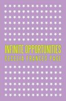 Infinite Opportunities 144017962X Book Cover