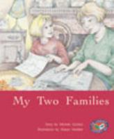 My Two Families PM Level 23 Set A Silver 1869613538 Book Cover