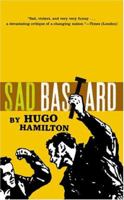 Sad Bastard 1568582064 Book Cover