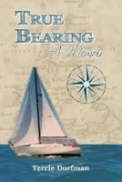 True Bearing 0984633928 Book Cover