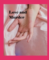 Love and Murder B08PJM9R24 Book Cover