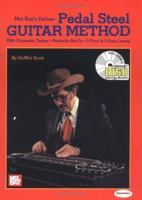 Mel Bay's Deluxe Pedal Steel Guitar Method 0786665262 Book Cover