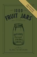 One Thousand Fruit Jars (1752) 0891453474 Book Cover