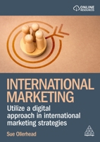 International Marketing: Utilize a digital approach in international marketing strategies 1398626244 Book Cover