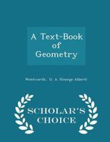 A Text-Book of Geometry 1145032419 Book Cover