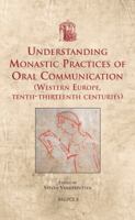 USML 21 Understanding Monastic Practices of Oral Communication, Vanderputten 2503534821 Book Cover