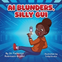 AI Blunders, Silly Gui 1958634425 Book Cover