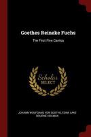 Goethes Reineke Fuchs: The First Five Cantos 1016787111 Book Cover