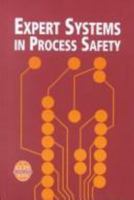 Expert Systems in Process Safety: Accps Concept Book 0816906807 Book Cover