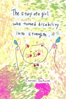 The story of girl who turned disability into strength. B09Q12DZF1 Book Cover
