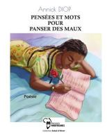 Pensées et mots pour panser des maux 2924715156 Book Cover