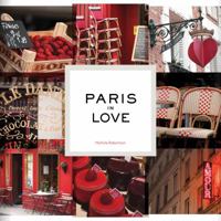 Paris in Love 1452133182 Book Cover