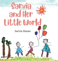 Sarvia and Her Little World B0G47XWLWP Book Cover