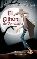 El Silb�n de Venezuela 0991203828 Book Cover