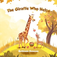The Giraffe Who Helps 1917760736 Book Cover