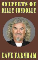 Snippets of Billy Connolly 150231181X Book Cover