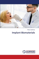 Implant Biomaterials 6206156990 Book Cover