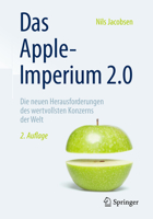 Das Apple-Imperium 2.0: Die Neuen Herausforderungen Des Wertvollsten Konzerns Der Welt 3658095474 Book Cover