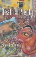 Death and Plenty 0863222188 Book Cover