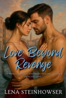 Love Beyond Revenge B0FHJGK9X6 Book Cover